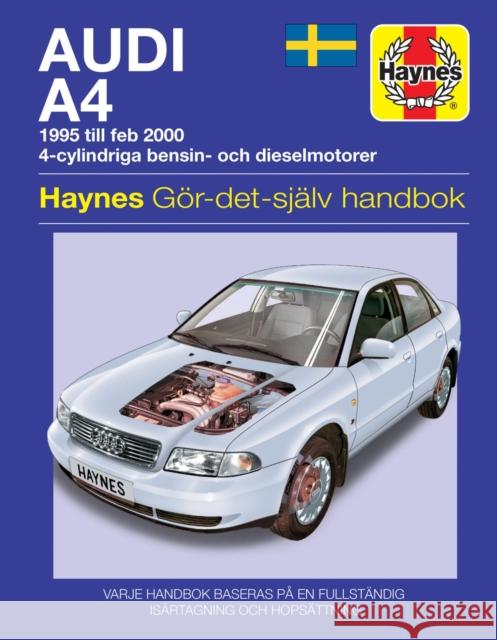 Audi A4 Haynes Publishing 9781785213250 Haynes Publishing Group