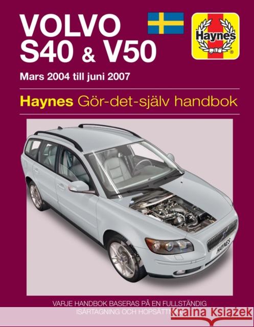 Volvo S40 & V50 Owners Workshop Manual   9781785213502 