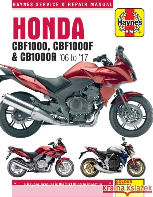 Honda CBF1000 & CB1000R ('06 To '16) Matthew Coombs 9781785213526 Haynes Publishing Group