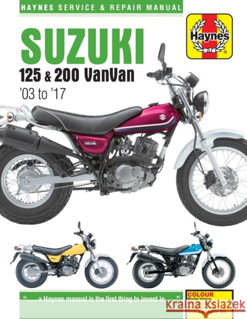 Suzuki RV125/200 VanVan (03 - 17) Haynes Repair Manual Phil Mather 9781785213557