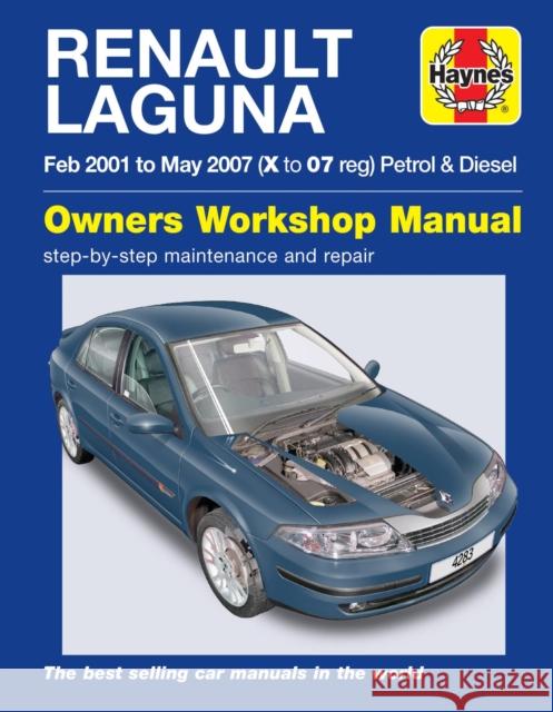 Renault Laguna Petrol & Diesel Owners Workshop Man: 2001-2007 Haynes Publishing 9781785213656 Haynes Publishing Group