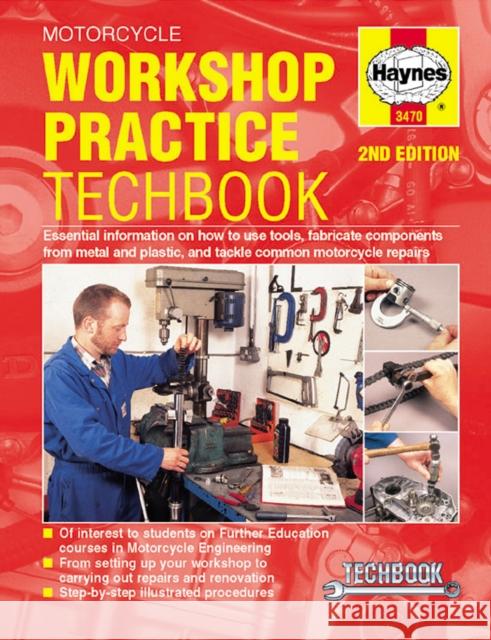 Motorcycle Workshop Practice Techbook Haynes Publishing 9781785213762 Haynes Publishing Group