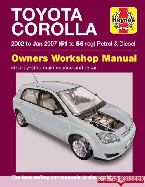 Toyota Corolla (02 - Jan 07) 51 to 56 Haynes Publishing 9781785213939 Haynes Publishing Group