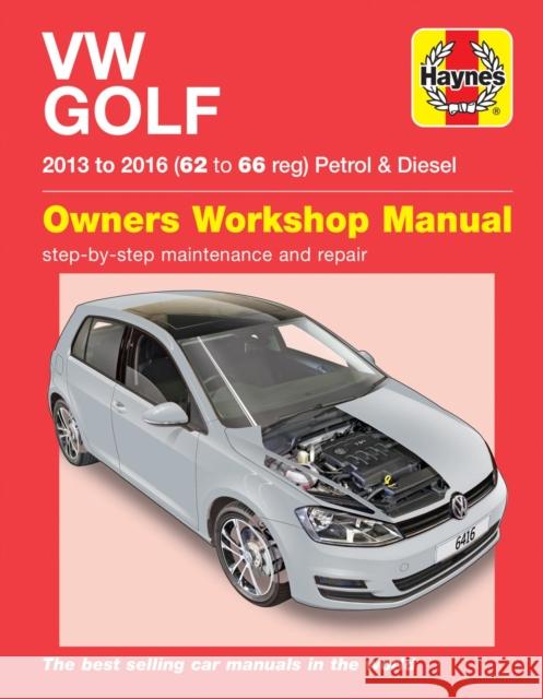 VW Golf petrol & diesel ('13-'16) 62 to 66 Mark Storey 9781785214165 Haynes Publishing Group