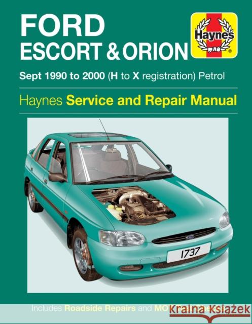 FORD ESCORT & ORION 90-00 HAYNES PUBLISHING 9781785214332 HAYNES MANUALS