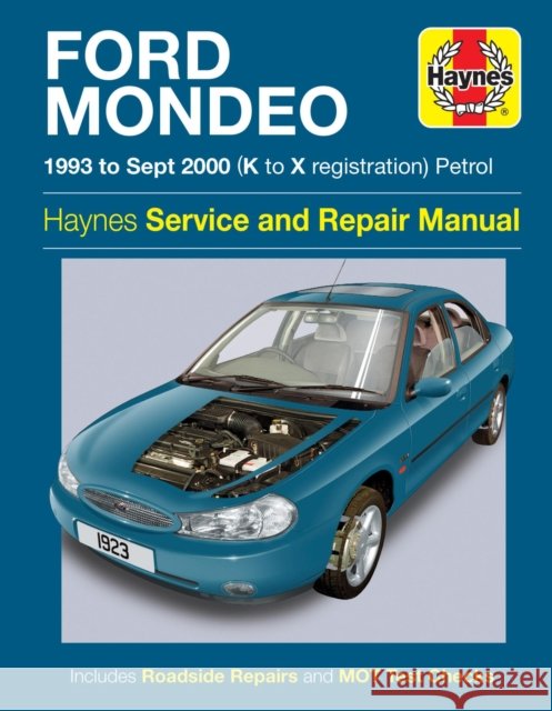 Ford Mondeo Petrol (93 – Sept 00) Haynes 9781785214820