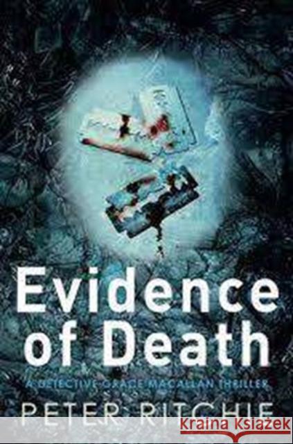 Evidence of Death, 2 Ritchie, Peter 9781785301452 Detective Grace Macallan Crime Thriller Serie