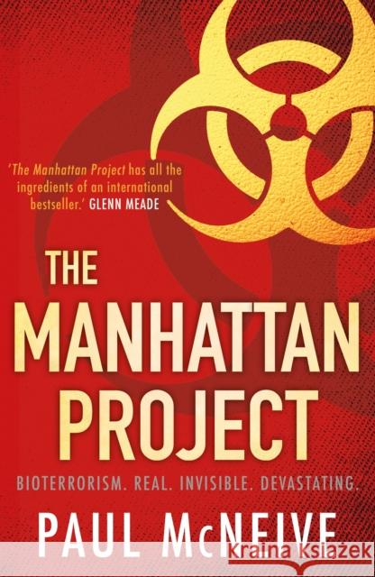 The Manhattan Project Paul McNeive 9781785302404 Black and White Publishing