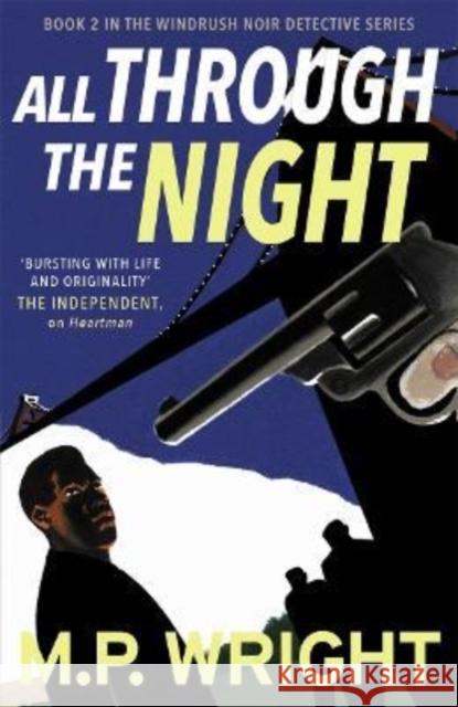 All Through the Night M. P. Wright 9781785303951 Bonnier Books Ltd