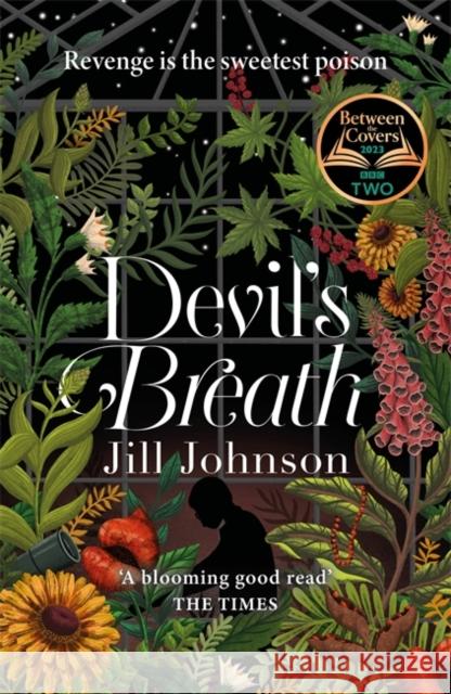 Devil's Breath: A BBC Between the Covers Book Club Pick Jill Johnson 9781785304460