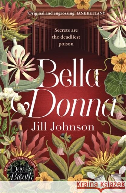 Bella Donna: A quirky botanical mystery for fans of Robert Thorogood and Richard Osman Jill Johnson 9781785307331