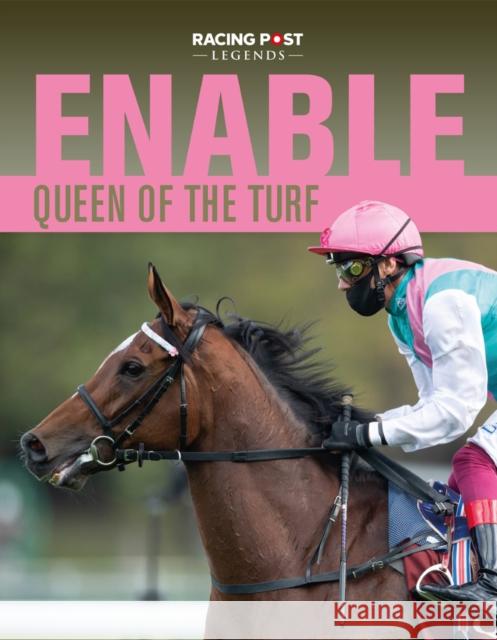 Enable: Queen of the Turf Andrew Pennington 9781785318375 Pitch Publishing Ltd