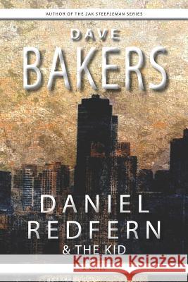 Daniel Redfern & the Kid Dave Bakers 9781785320026