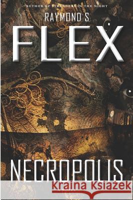Necropolis Raymond S. Flex 9781785320071 DIB Books