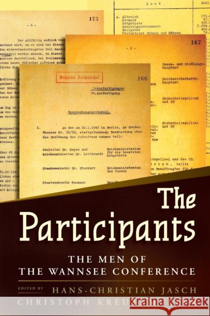 The Participants: The Men of the Wannsee Conference  9781785336713 Berghahn Books