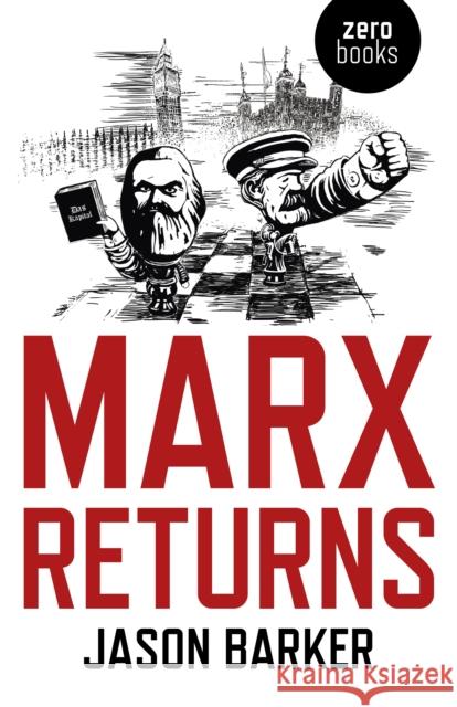 Marx Returns Jason Barker 9781785356605