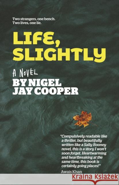 Life, Slightly Cooper, Nigel Jay 9781785359637