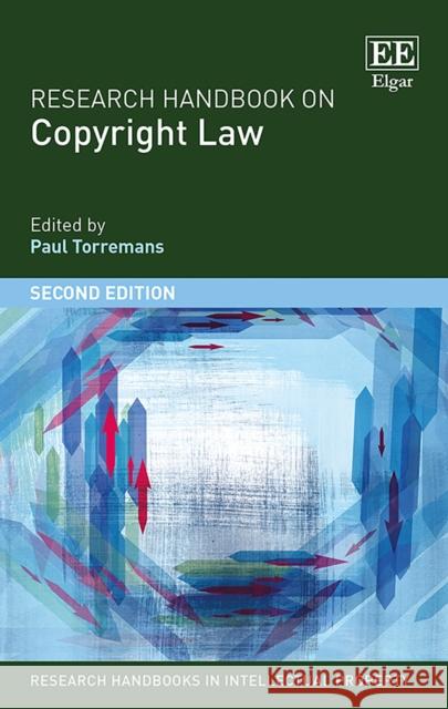 Research Handbook on Copyright Law Paul Torremans   9781785361425