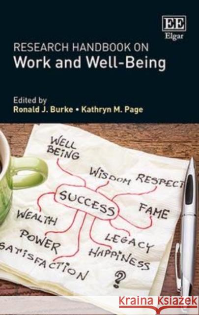 Research Handbook on Work and Well-Being Professor Ronald J. Burke   9781785363252