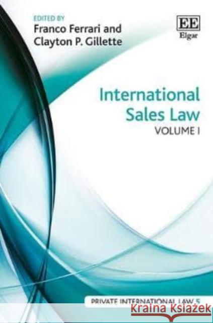International Sales Law Franco Ferrari Clayton P. Gillette  9781785363634 Edward Elgar Publishing Ltd