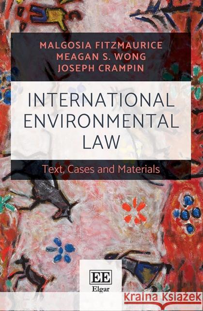 International Environmental Law Joseph Crampin 9781785367809