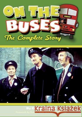 On The Buses: The Complete Story Walker, Craig 9781785384806 Apex Publishing Ltd