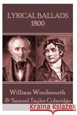 Lyrical Ballads: 1800 William Wordsworth Samuel Taylor Coleridge 9781785432323 Portable Poetry