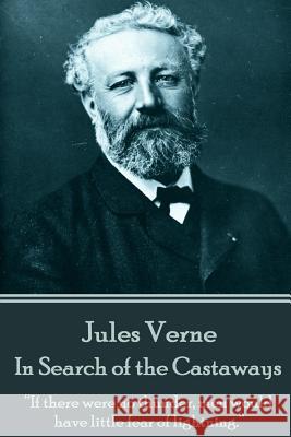 Jules Verne - In Search of the Castaways: 