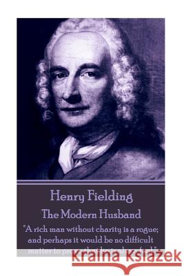 Henry Fielding - The Modern Husband: 