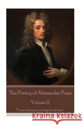 The Poetry of Alexander Pope - Volume II: 