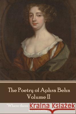 The Poetry of Aphra Behn - Volume II Aphra Behn 9781785437892 Portable Poetry