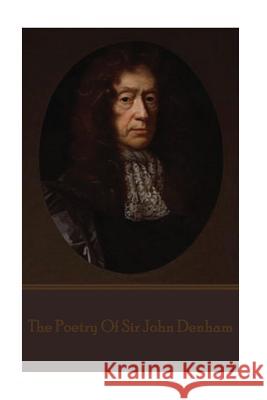The Poetry of Sir John Denham John Denham 9781785437977