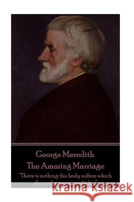 George Meredith - The Amazing Marriage: 