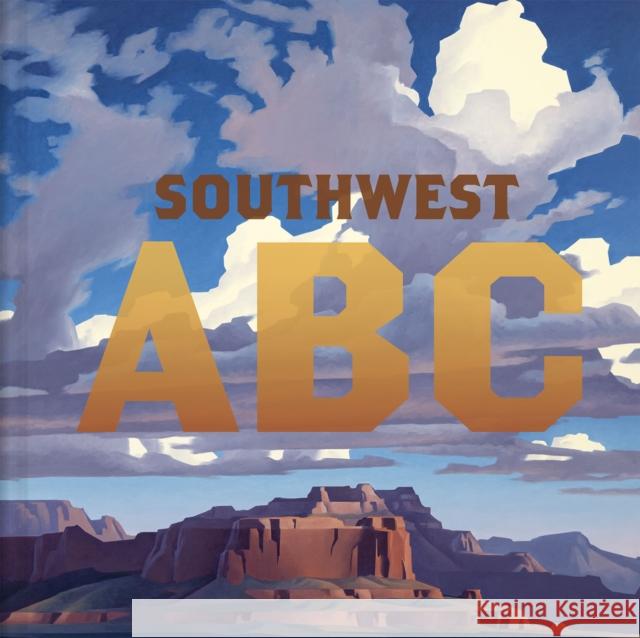Southwest ABC Dawn Berg 9781785515965 Scala Publishers Ltd