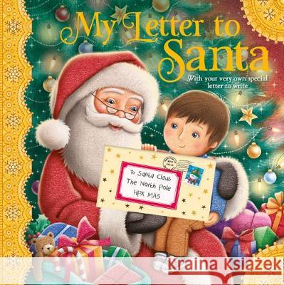 My Letter to Santa James Newman-Gray 9781785577116