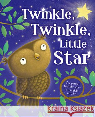 Twinkle, Twinkle Little Star Teri Intzegian 9781785577376