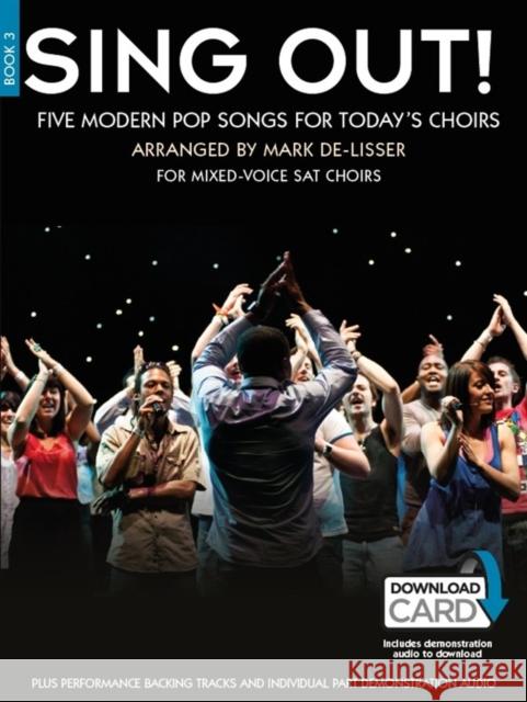 Sing Out! 5 Pop Songs For Today's Choirs - Book 3  9781785580338 Hal Leonard Europe Limited