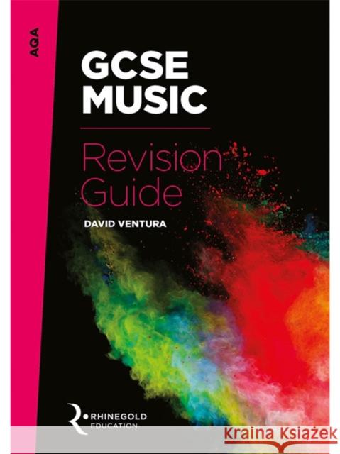 AQA GCSE Music Revision Guide David Ventura   9781785581540 Hal Leonard Europe Limited