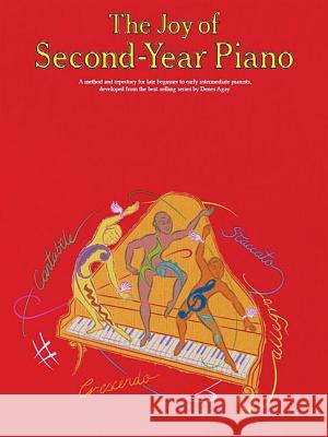 The Joy of Second-Year Piano Hal Leonard Corp 9781785582424