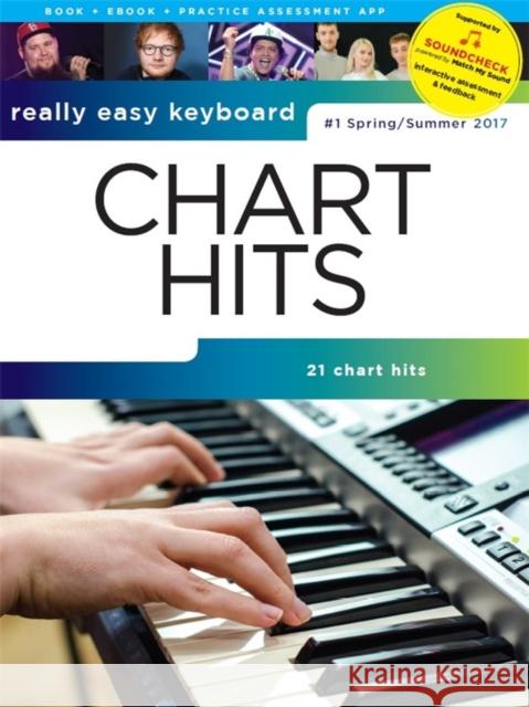 Really Easy Keyboard Chart Hits Spring/Summer 2017: Spring/Summer  9781785583285 