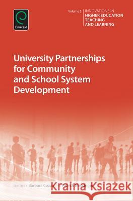 University Partnerships for Community and School System Development Patrick Blessinger 9781785601330