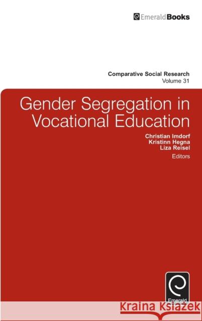 Gender Segregation in Vocational Education Reisel, Liza 9781785603471