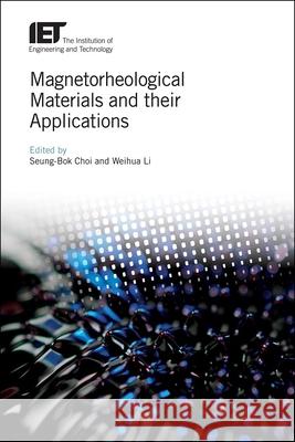 Magnetorheological Materials and Their Applications Choi, Seung-Bok 9781785617706
