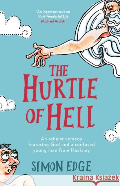 The Hurtle of Hell Simon Edge 9781785630712 Eye Books