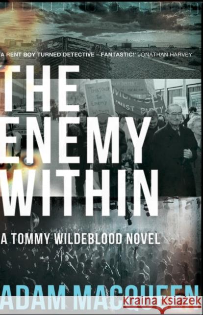 The Enemy Within Adam Macqueen 9781785632341 Lightning Books