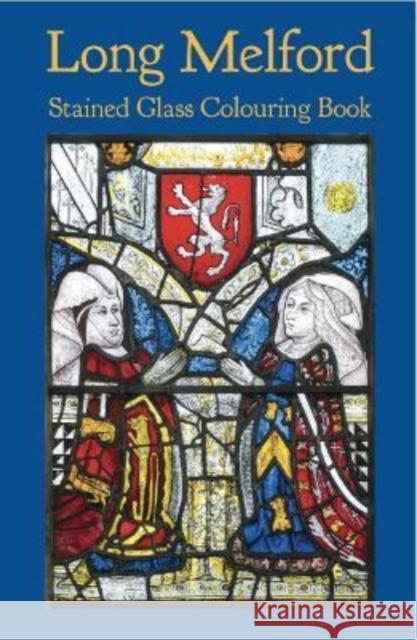 Long Melford Stained Glass Colouring Book Simon Edge 9781785633416