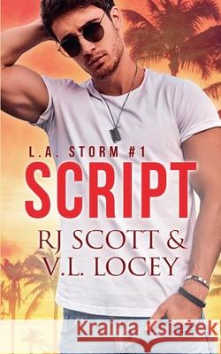 Script Rj Scott V. L. Locey 9781785646263 Love Lane Books Ltd