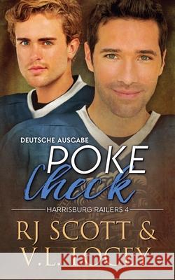 Poke Check (Deutsche Ausgabe) Rj Scott V. L. Locey 9781785646348 Love Lane Books Ltd