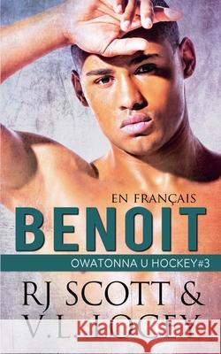 Benoit (en fran?ais) Rj Scott V. L. Locey 9781785646454 Love Lane Books Ltd