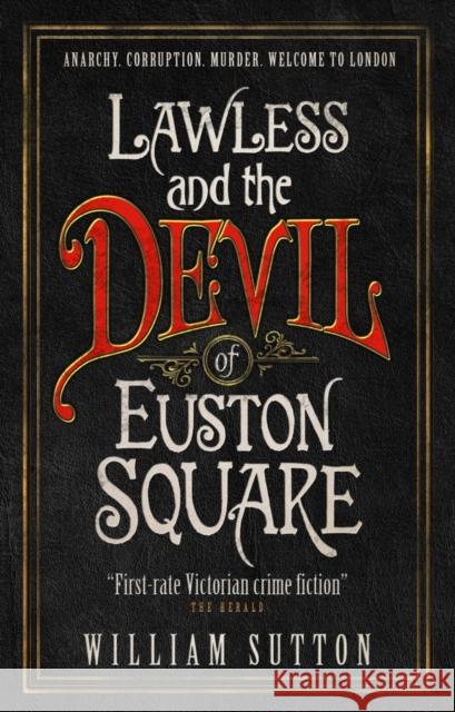 Lawless and the Devil of Euston Square (Lawless) William Sutton 9781785650154 TITAN PUBLISHING GROUP